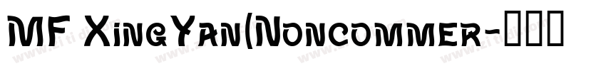 MF XingYan(Noncommer字体转换